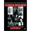 Principles and Practice of Clinical Research (Principles & Practice of Clinical Research) [Hardcover - Used]