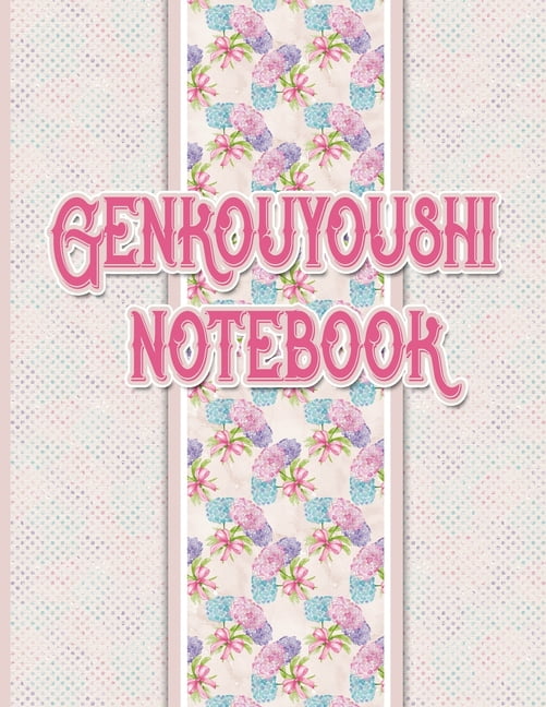 Genkouyoushi Notebook for Beginners: Genkouyoushi Notebook: For ...