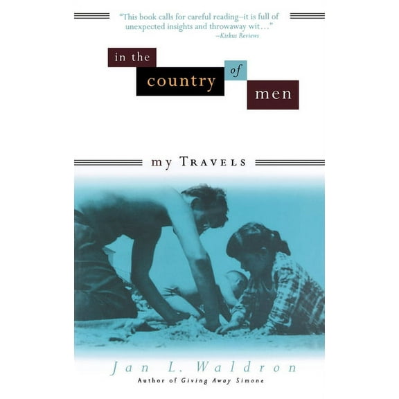 In the Country of Men: My Travels, (Paperback)