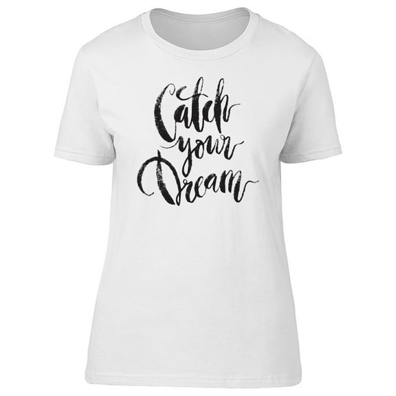 Catch Dreams T-Shirt Men -Image by Shutterstock, Male Small