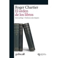 thumbnail image 1 of EL ORDEN DE LOS LIBROS GEDISA EDICION CONMEMORATIVA 40 ANIVERSARIO ROGER CHARTIER, 1 of 2