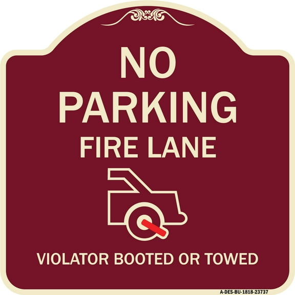 SignMission Designer Series Sign - No Parking Fire Lane (With Graphic) Violators Booted or Towed | Burgundy 18" X 18" Heavy-Gauge Aluminum Architectural Sign | Made in the USA