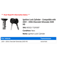 thumbnail image 2 of Ignition Lock Cylinder - Compatible with 2001 - 2006 Chevy Silverado 2500 HD 2002 2003 2004 2005, 2 of 2