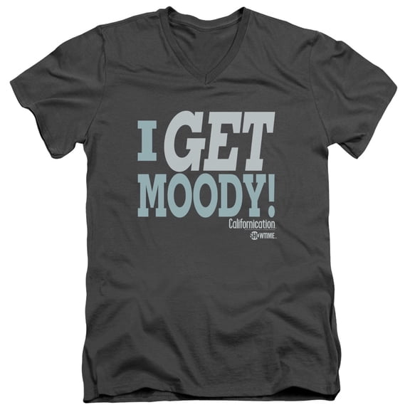 Californication I Get Moody Adult V-Neck T-Shirt Charcoal