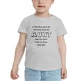 thumbnail image 2 of If You Mess With Me You Mess With My Aunt And You Dont Want To Mess Funny Toddler T Shirts for Boys Girls (Gray, Youth S), 2 of 5