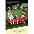thumbnail image 1 of Pre-Owned Pointing Is Rude: One Father's Story of Autism, Adoption, and Acceptance Paperback, 1 of 1