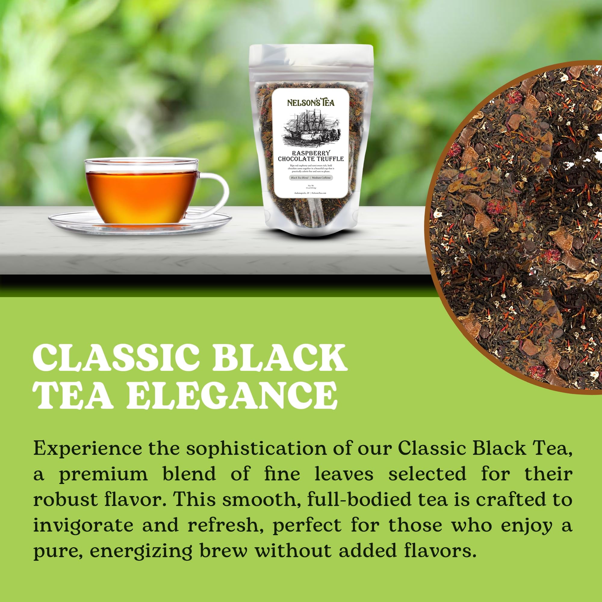 Nelson's Tea Raspberry Chocolate Truffle - Loose Leaf Black Tea with Raspberry Leaf, Chocolate Rooibos, Truffle Essence, Carob Beans, Hibiscus & Chocolate Chips, Infused with Natural Flavors - 16 oz.