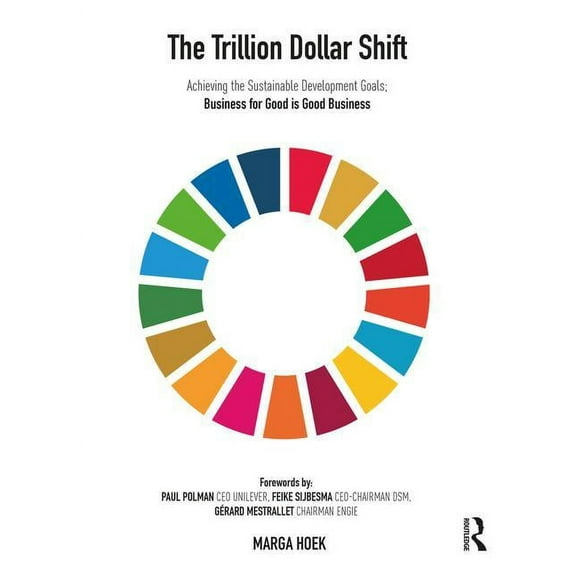The Trillion Dollar Shift (Hardcover)