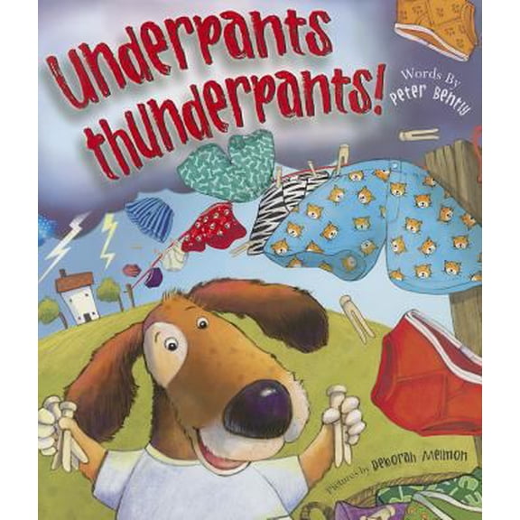 Pre-Owned Underpants Thunderpants (Hardcover) 1445430207 9781445430201