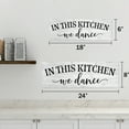 thumbnail image 2 of In this Kitchen, we dance Farmhouse Rustic Looking Home Decor Wood Sign Gift 6 x 18 Wood Sign B3-06180062019, 2 of 7
