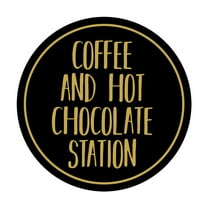 Signs ByLITA Circle Coffee And Hot Chocolate Station Sign (Black Gold) - Medium