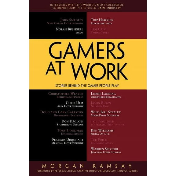 Gamers at Work: Stories Behind the Games People Play, (Paperback)