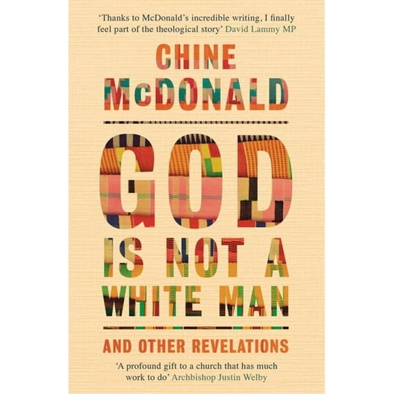 God Is Not a White Man: And Other Revelations, (Paperback)