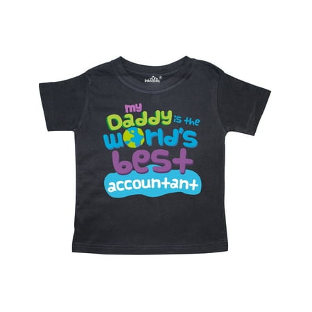 

Inktastic My Daddy is the Worlds Best Accountant Gift Toddler Boy or Toddler Girl T-Shirt