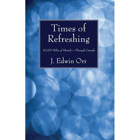 Times of Refreshing (Hardcover)