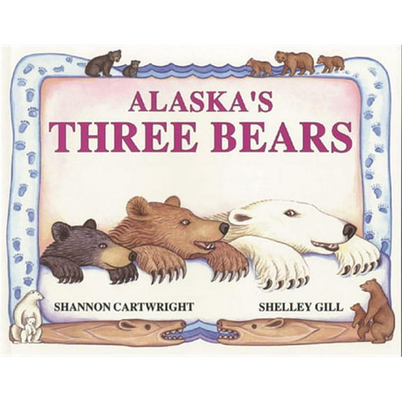 Alaska Books Alaska's Three Bears, (Paperback)