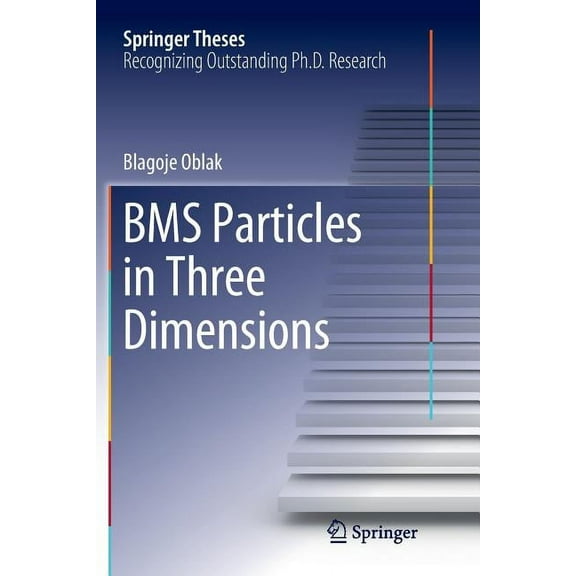 Springer Theses Bms Particles in Three Dimensions, (Paperback)