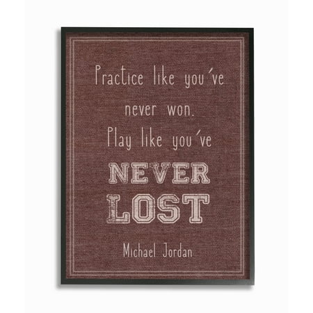 The Kids Room by Stupell Play Like You Never Lost Michael Jordan Quote Framed Giclee Texturized Art, 11 x 1.5 x
