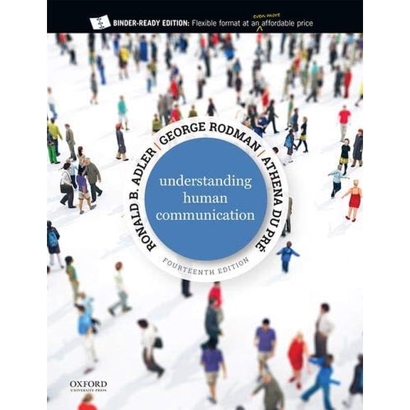 Pre-Owned Understanding Human Communication 14th Edition: Premium Edition with Ancillary Resource Center eBook Access Code