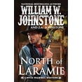 thumbnail image 1 of Pre-Owned North of Laramie (Mass Market Paperback) 078604585X 9780786045853, 1 of 1