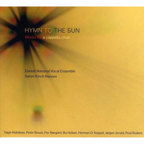 Danish National Vocal Ensemble - Hymn to the Sun - Music & Performance - CD