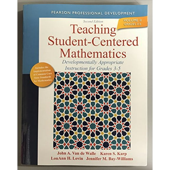Pre-Owned Teaching Student-Centered Mathematics: Developmentally Appropriate Instruction for Grades 3-5 (Volume II) (2nd Edition) (Paperback) 0132824876 9780132824873