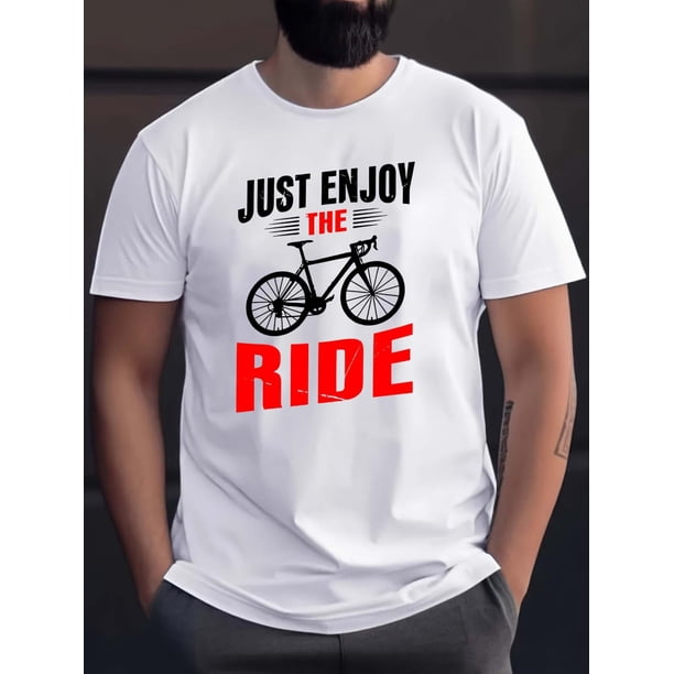 Men's Casual Polyester Crew Neck T-Shirt with "Just Enjoy The Ride" Bicycle Print, Regular Fit Knit Fabric Top with Slight Stretch and Patterned Alphabet Design Tee For Adult, Men, Women, Teen, Teena