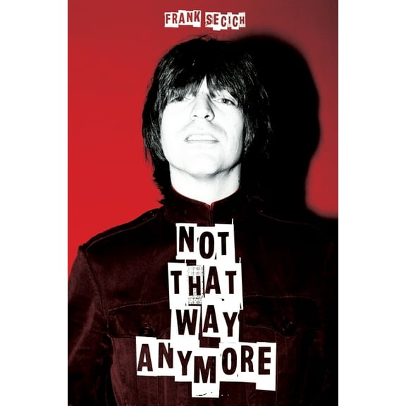 Not That Way Anymore, (Paperback)