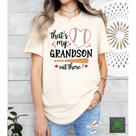 Baseball Grandpa Shirt,T-ball Grandma Shirt,That's My Grandson Out There,Baseball Game Day TShirt,Baseball Lover Gift, Softball Grandma Gift Tshirt All Size S-5XL