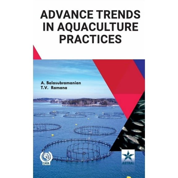 Advance Trends in Aquaculture Practices, (Hardcover)