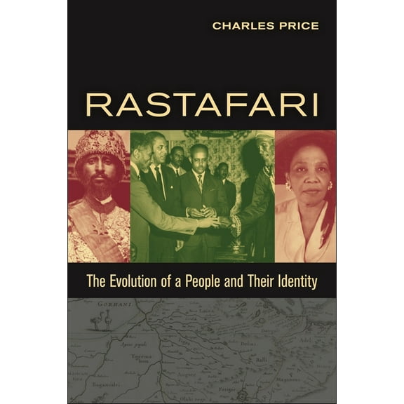 Rastafari: The Evolution of a People and Their Identity, (Hardcover)