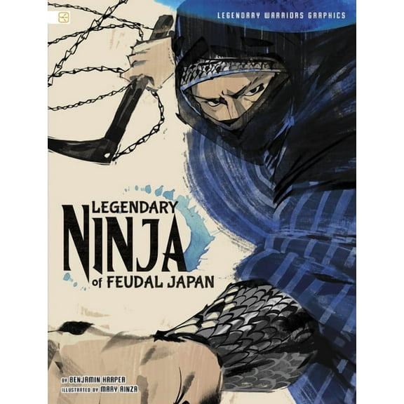 Spark Graphics: Legendary Warriors Graph Legendary Ninja of Feudal Japan, (Paperback)