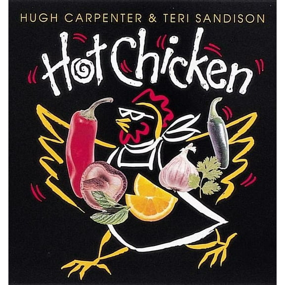 Hot Books: Hot Chicken : [a Cookbook] (Paperback)