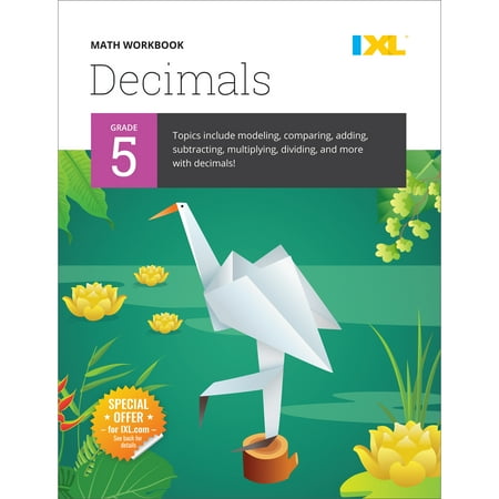 IXL Topic-Specific Workbooks IXL Math Workbook: Grade 5 Decimals, (Paperback)