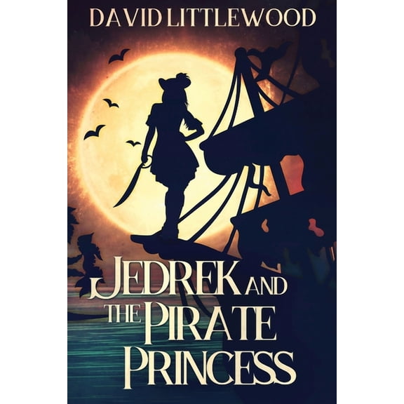 Jedrek And The Pirate Princess, (Paperback)