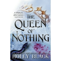 The Queen of Nothing (Paperback)