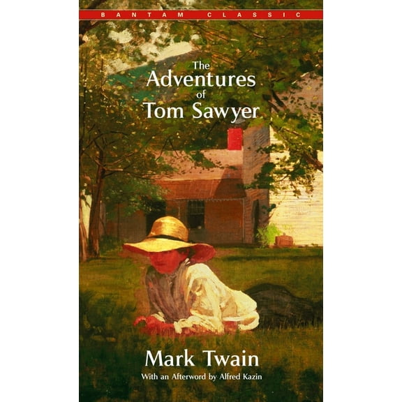 Bantam Classics The Adventures of Tom Sawyer, (Paperback)