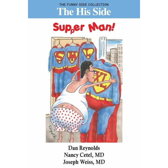 Funny Side Collection The His Side: Supper Man!: The Funny Side Collection, (Paperback)