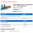 thumbnail image 2 of Ported Vacuum Switch - Compatible with 1975 - 1979 Chevy C30 1976 1977 1978, 2 of 2