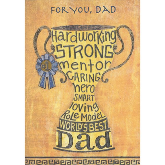Designer Greetings Yellow Trophy with Blue Ribbon: Hardworking, Strong, Mentor, Caring, Hero Father's Day Card for Dad