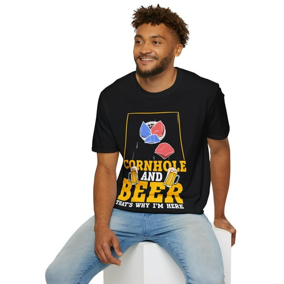 Cornhole And Beer That's Why I'm Here Funny Cornhole Art Unisex T-Shirt