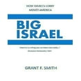 thumbnail image 1 of Big Israel: How Israel's Lobby Moves America, 1 of 1