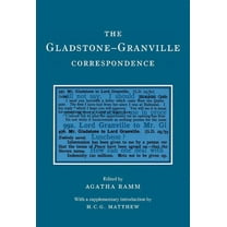 Camden Classic Reprints The Gladstone-Granville Correspondence, Book 5, (Hardcover)