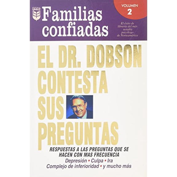 Pre-Owned El Dr. Dobson Contesta Sus Preguntas: Familias Confiadas: 2 Paperback