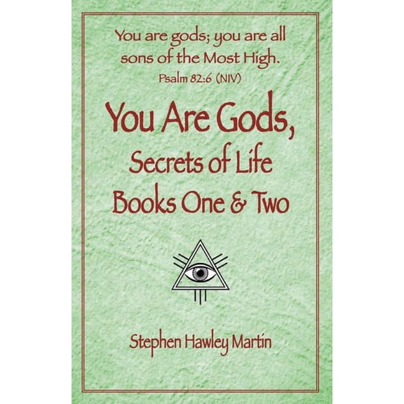 You Are Gods, Secrets of Life Books One & Two, (Paperback)