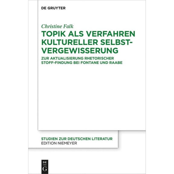 Studien Zur Deutschen Literatur Topik als Verfahren kultureller Selbstvergewisserung, Book 218, (Hardcover)