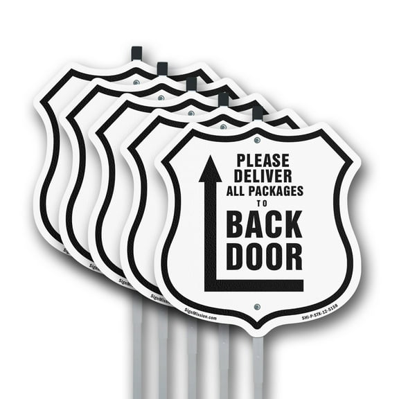 Please Deliver All Packages To Back Door Left (5 Pack) 12 inch X 12 inch Shield Shaped Rust-Free Aluminum Metal Signs with Aluminum Mounting Stakes Weather Resistant Made in the USA