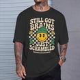 thumbnail image 2 of Still Got Brains Just Scrambled Brain Injury Tbi Awareness TShirt, 2 of 6