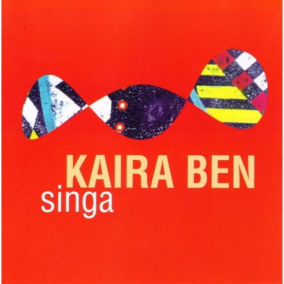 Kaira Ben - Singa - World / Reggae - CD