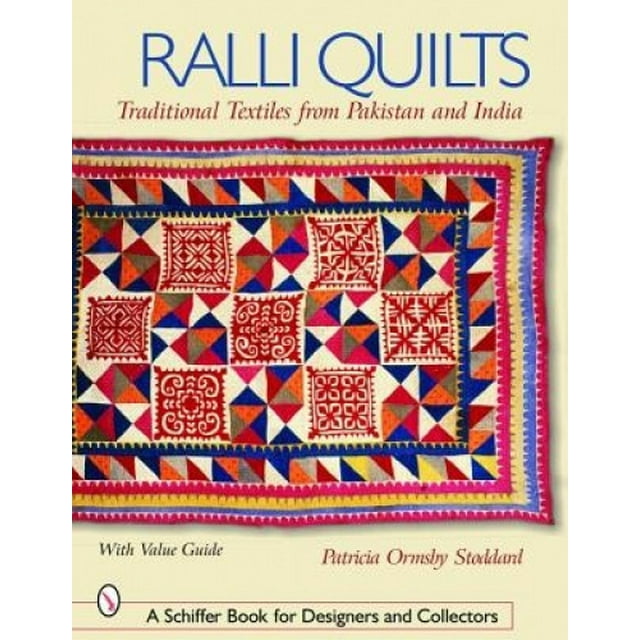 Quilts Ralli: Textiles Traditionnels du Pakistan et de l'Inde